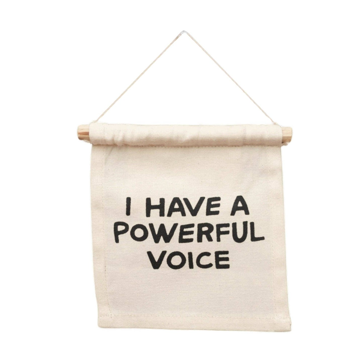 Powerful Voice Canvas Hang Sign