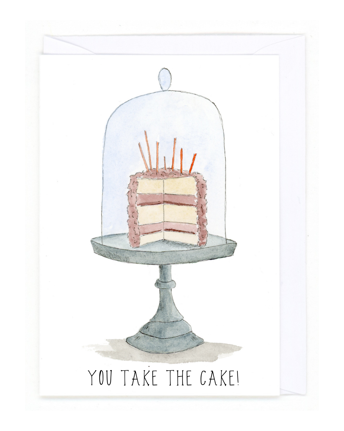 "You Take the Cake" Card