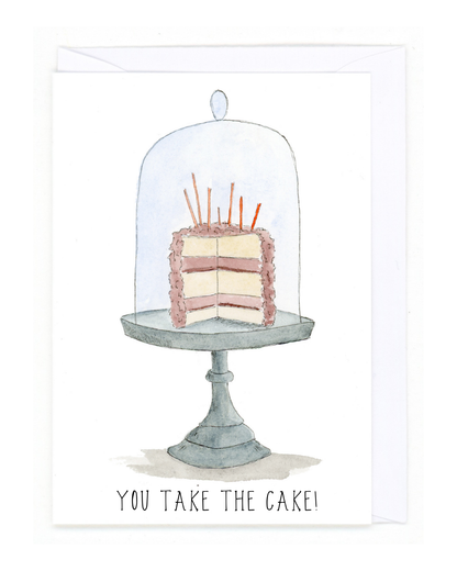 "You Take the Cake" Card