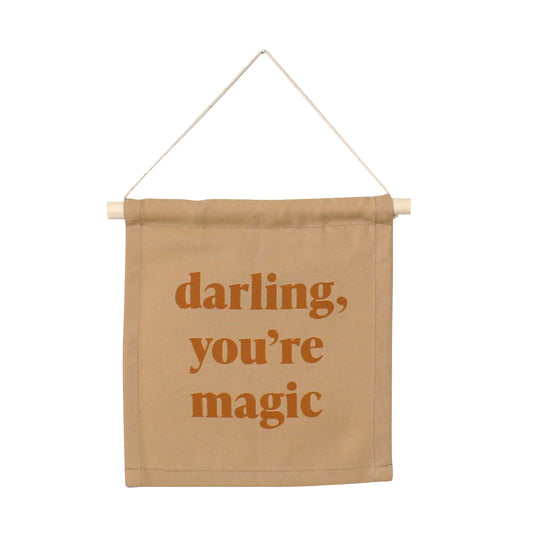 Darling You're Magic Canvas Hang Sign